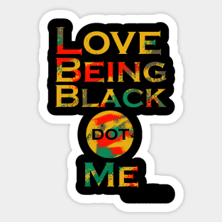 LoveBeingBlack dot Me (Horizontal) Sticker